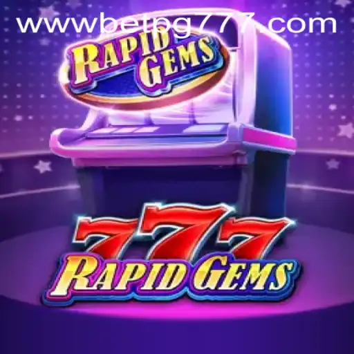 Exploring the Thrills of RapidGems777: The Ultimate Online Gaming Experience