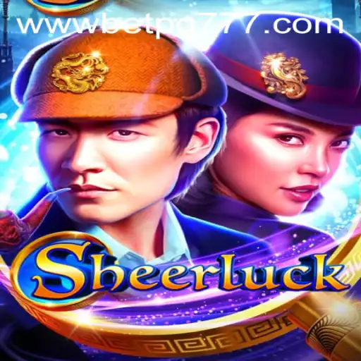 Discover the Thrilling World of Sheerluck: Immerse Yourself in the Adventure