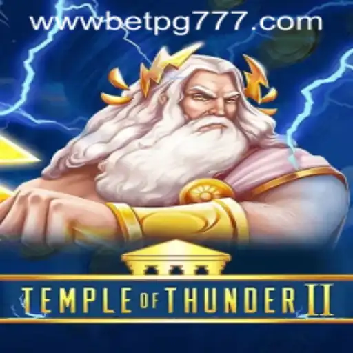 Exploring the World of TempleofThunderII and Its Connection to betpg777 PH Login
